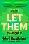 The Let Them Theory by Mel Robbins