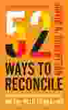52 Ways to Reconcile