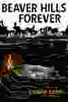 Beaver Hills Forever